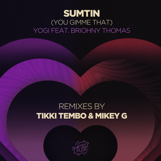 Sumtin You Gimme That - Tikki Tembo Remix cover art