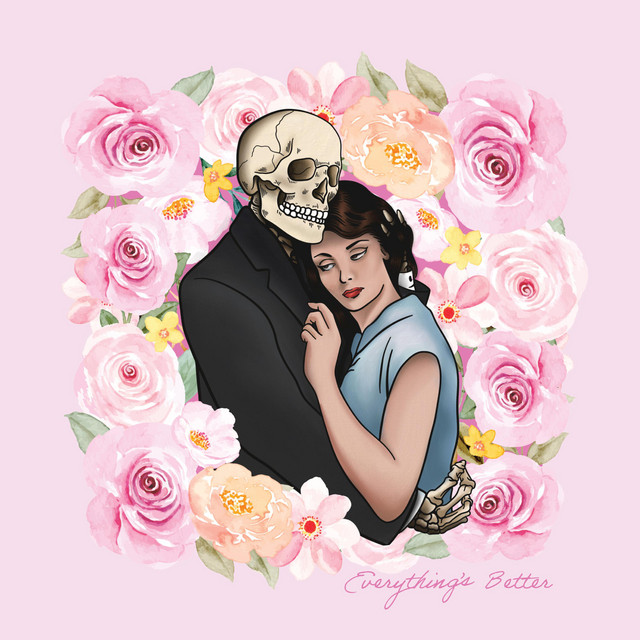 Everything's Better cover art