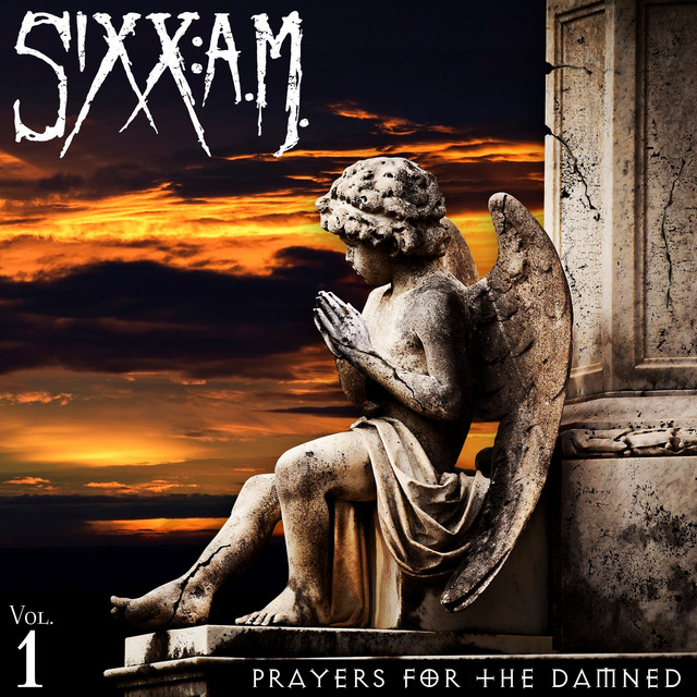 Cover of Prayers for the Damned by Sixx:A.M.
