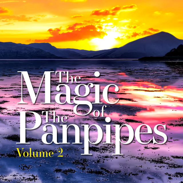 The Magic of the Panpipes, Vol. 2 cover art