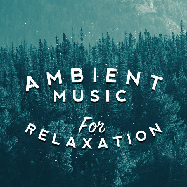 Ambient Music for Relaxation cover art