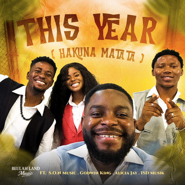 This Year - Hakuna Matata