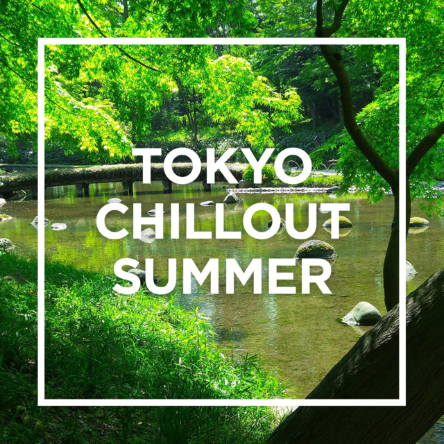 TOKYO - CHILLOUT SUMMER - cover