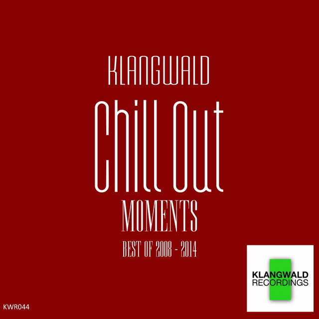 Chill Out Moments (Best Of 2008 - 2014) cover