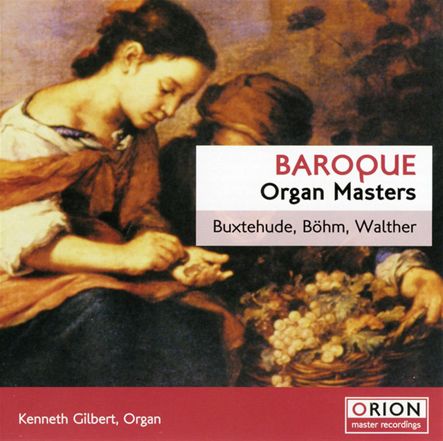 Baroque Organ Masters - Buxtehude, Bohm, Walther cover art