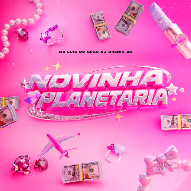 dj brenin zs, MC LUIS DO GRAU – Novinha Planetaria
