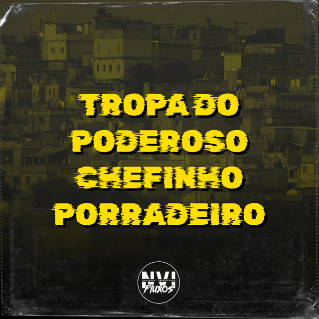 Tropa do Poderoso Chefinho - Porradeiro
