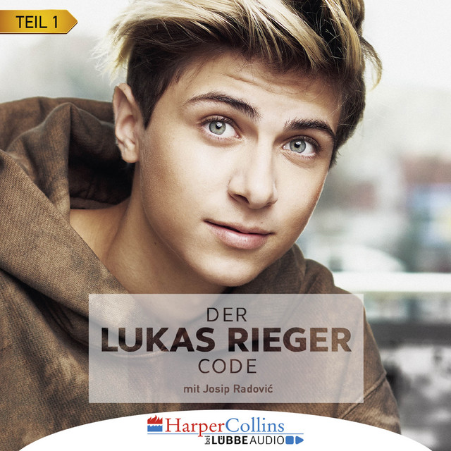 Der Lukas Rieger Code, Teil 1 (Ungekürzt) cover art