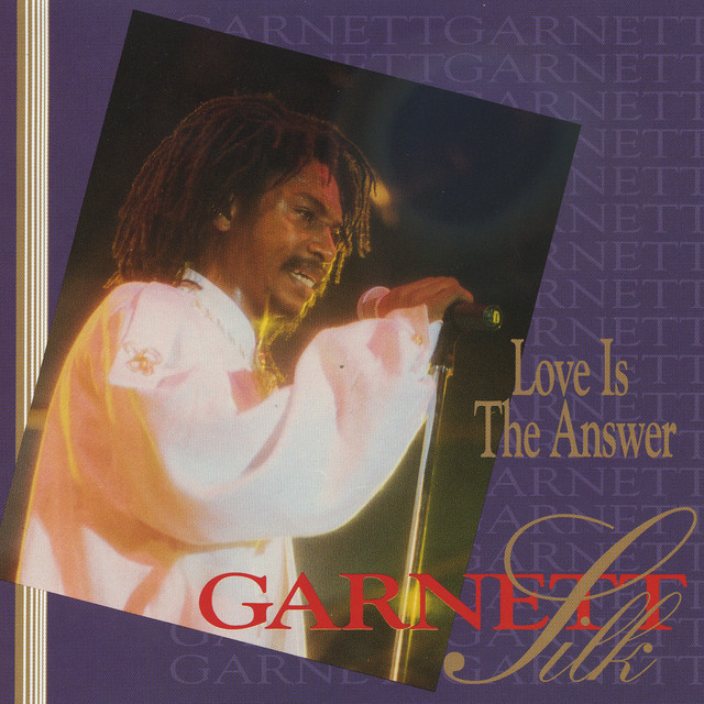 Love Is The Answer - Album by Garnet Silk | Spotify