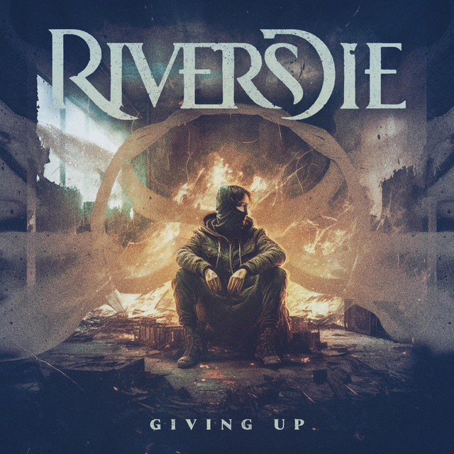 Giving Up - Single by Rivers Die | Spotify