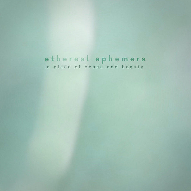 A Place of Peace and Beauty (Ethereal Ephemera) cover art