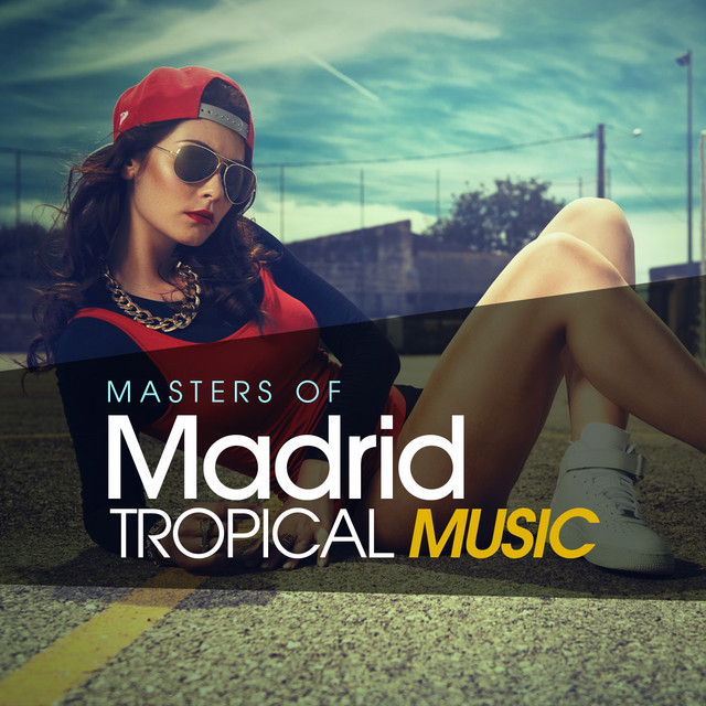 Masters Of Madrid Tropical Music cover