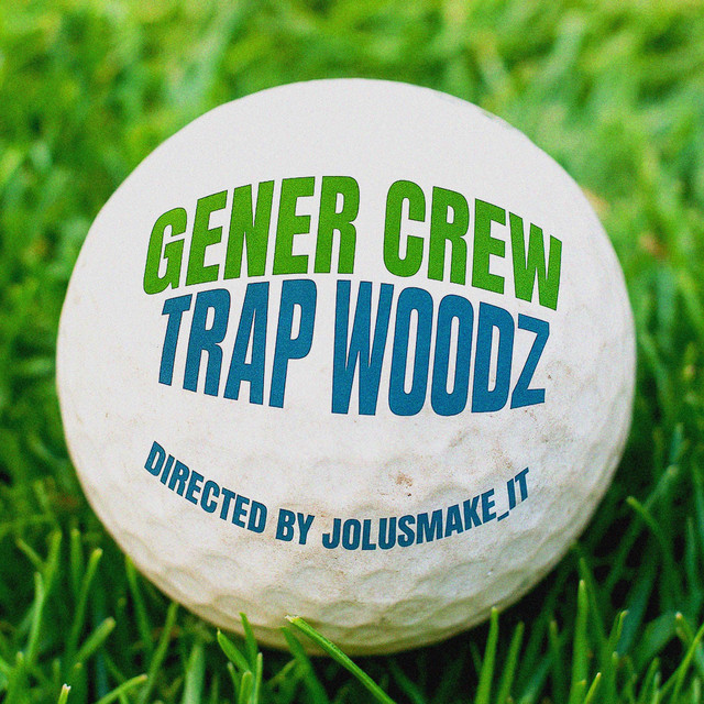 TRAP WOODZ