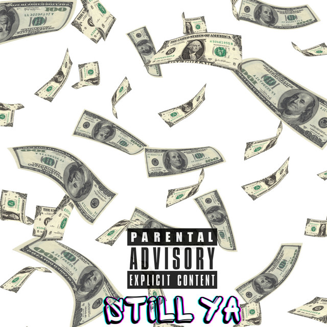 Обкладинка: Still Ya — White Cap