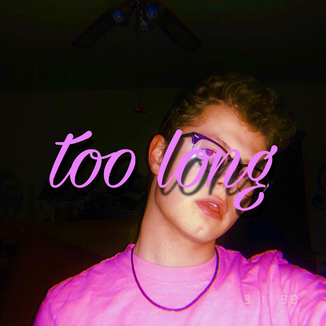 Too Long cover art