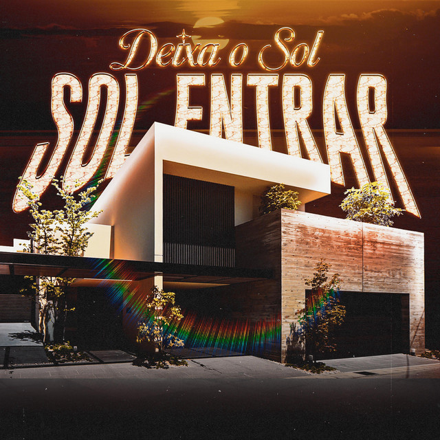 Deixa o sol entrar