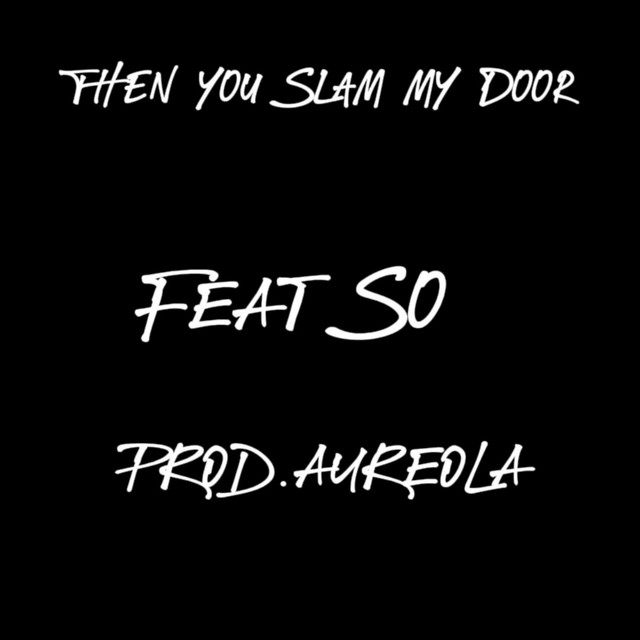 Then you slam my door cover art