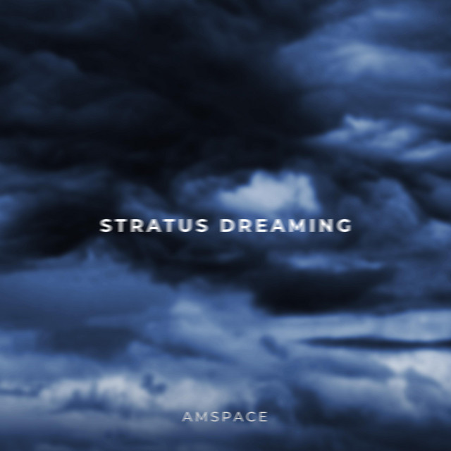 Stratus Dreaming by AMSpace