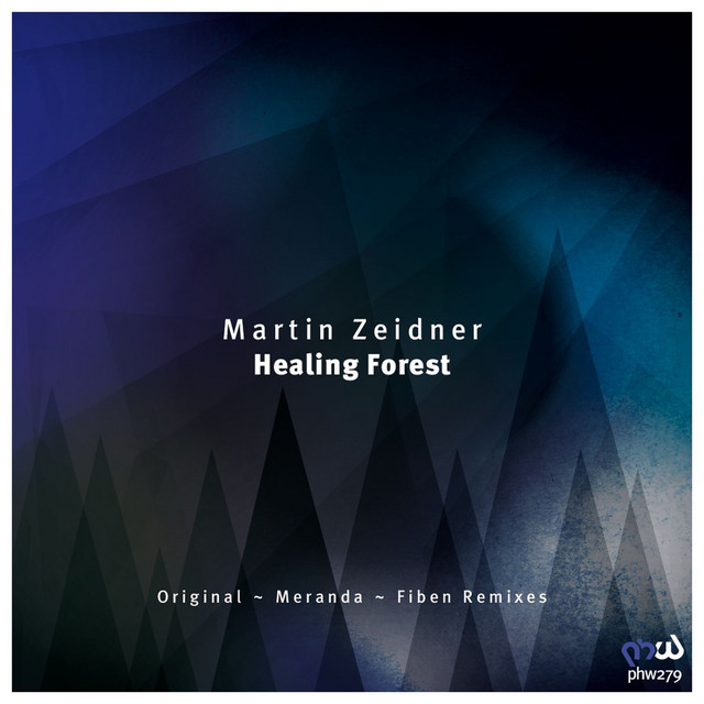 Healing Forest - Fiben Remix