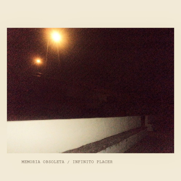 MEMORIA OBSOLETA / INFINITO PLACER cover art