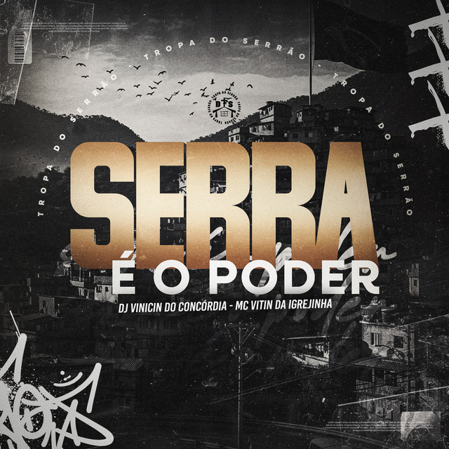 Serra é o Poder