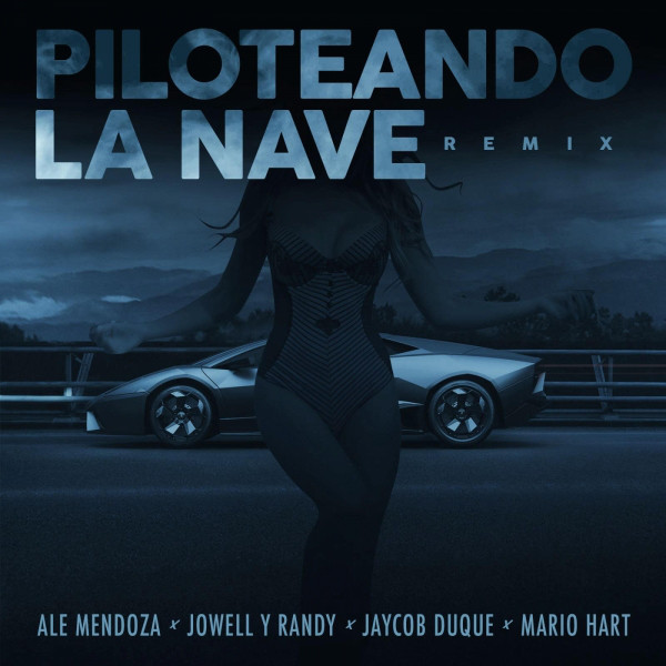 Piloteando La Nave Remix (feat. Jaycob Duque)