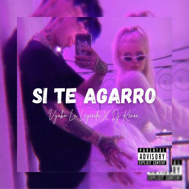 Si Te Agarro