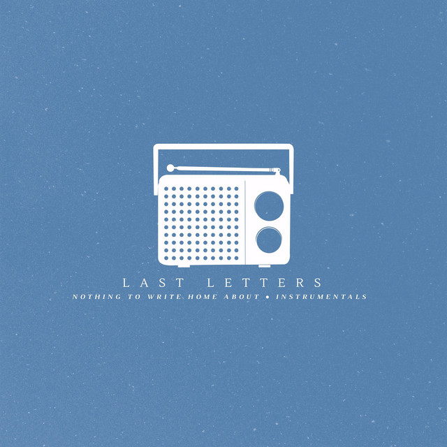 Nothing to Write Home About (Instrumentals) cover art