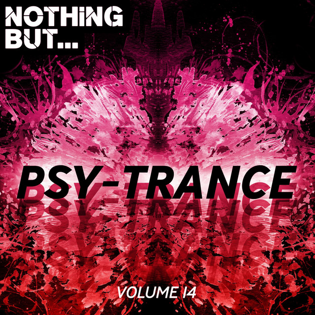 Nothing But... Psy Trance, Vol. 14 cover art