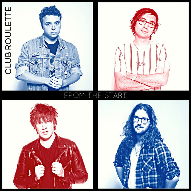 From the Start - Album by Club Roulette | Spotify