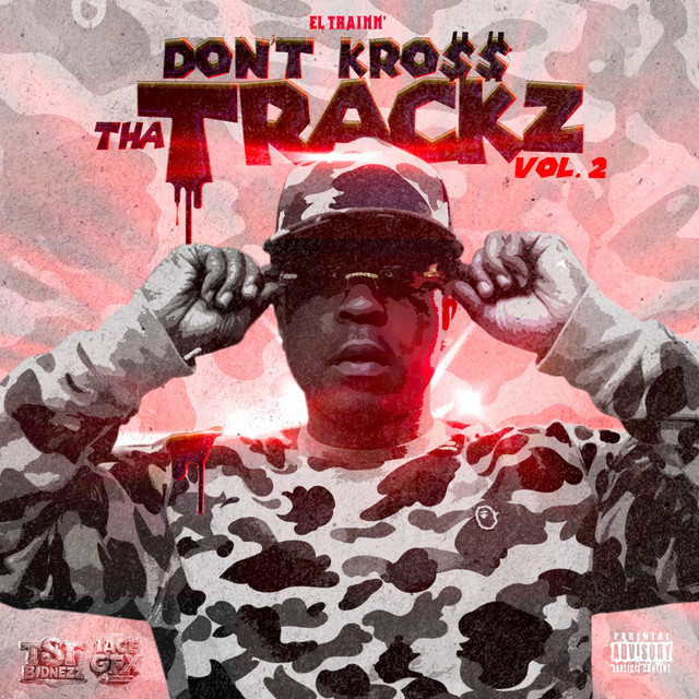 Dont Kross Tha Trackz Vol. 2 cover art