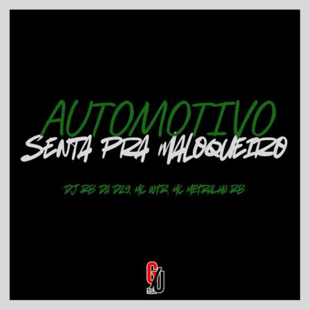 Automotivo Senta pra Maloqueiro