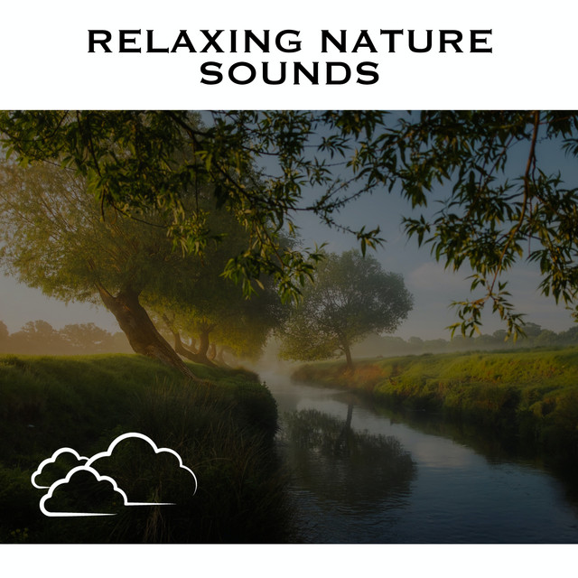 Relaxing Nature Sounds