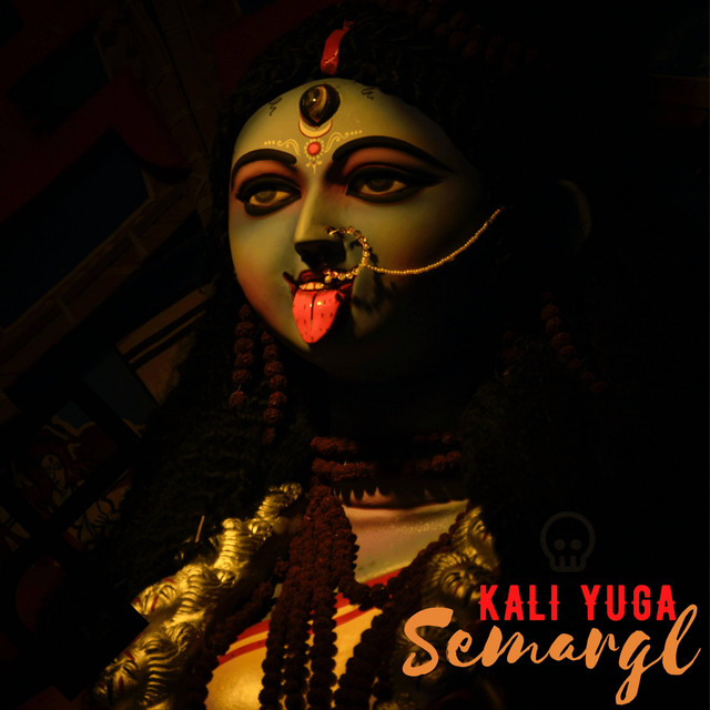Kali Yuga - Single by Semargl | Spotify