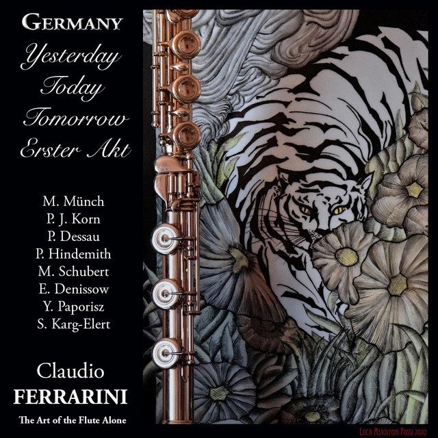 Claudio Ferrarini: Germany Yesterday, Today , Tomorrow, Erster Akt, The Art of the Flute Alone