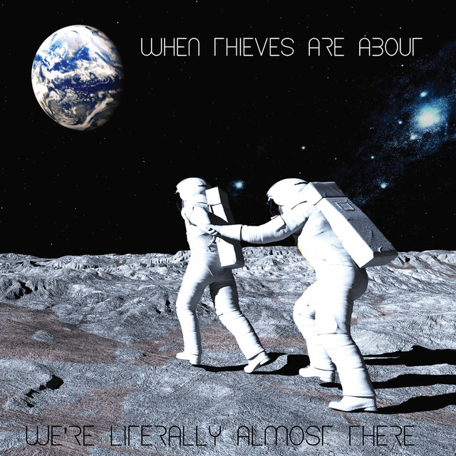 We're Literally Almost There cover art