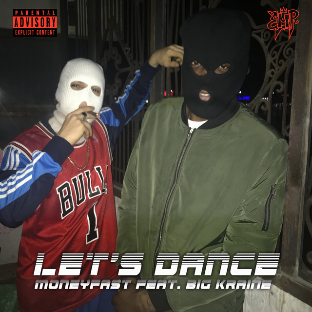 Обкладинка: Let's Dance — MONEYFAST