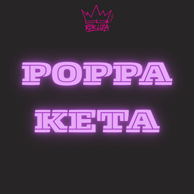 POPPA KETA