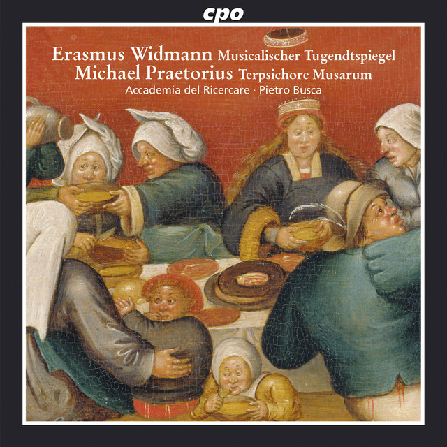 Widmann: Musicalischer Tugendtspiegel - Praetorius: Terpsichore cover