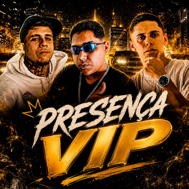 PRESENÇA VIP