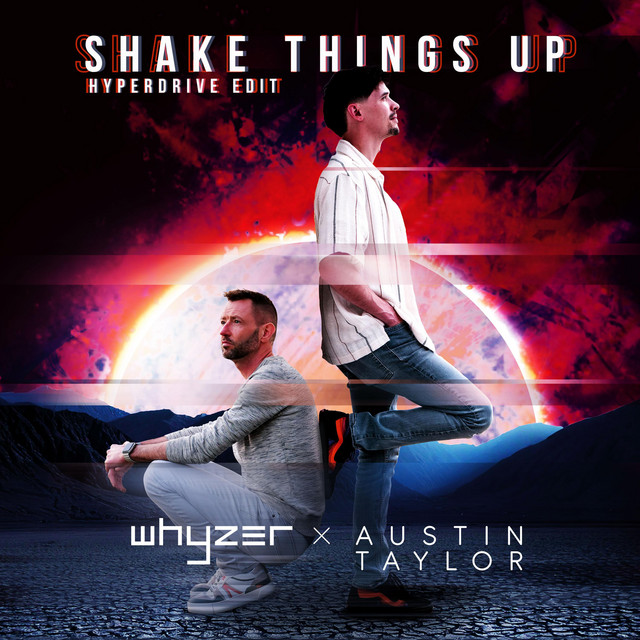 Shake Things Up - Hyperdrive Edit