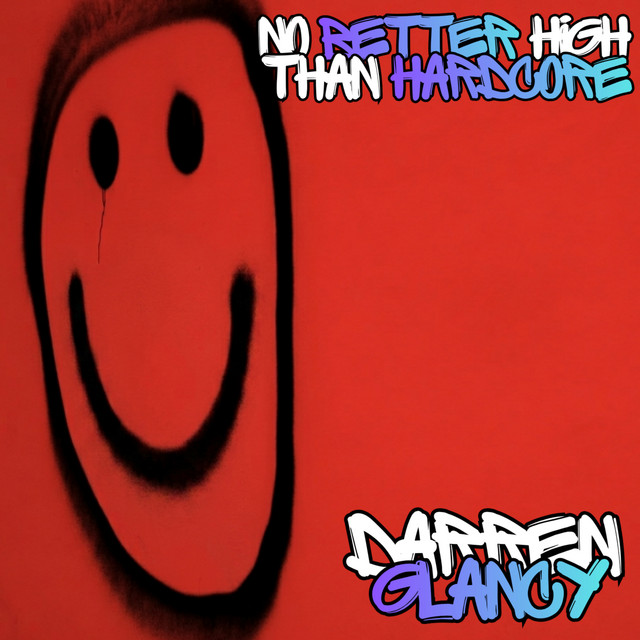 No Better High Than Hardcore cover art