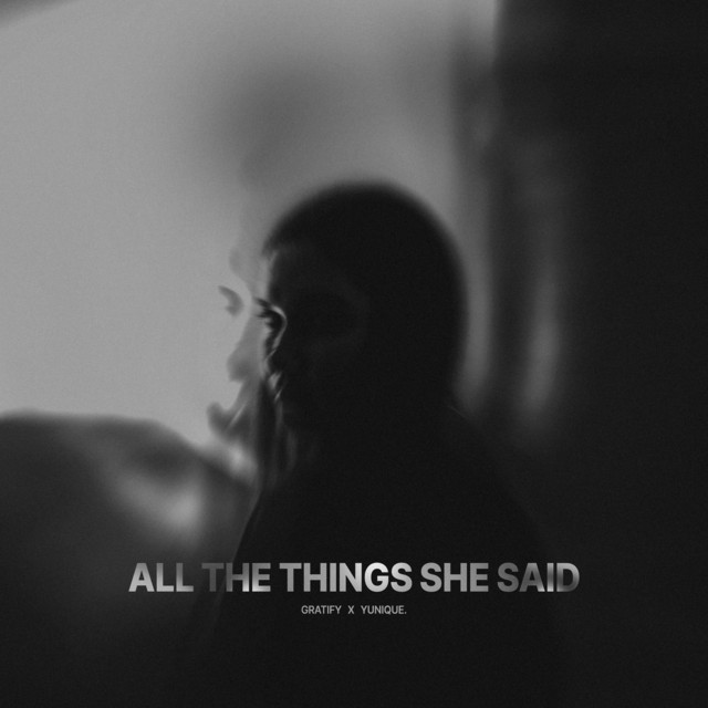 All The Things She Said
