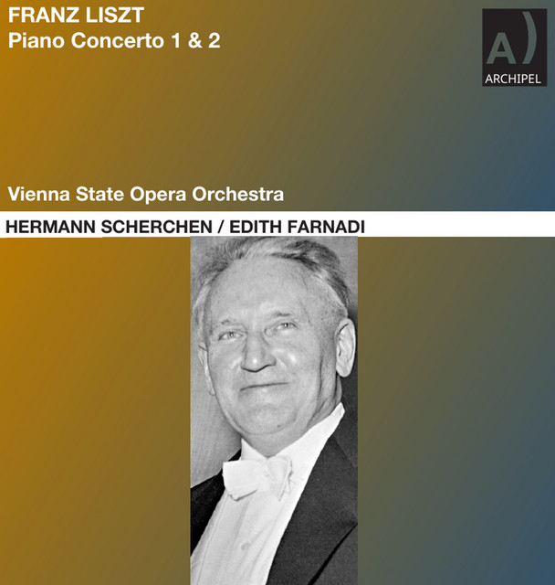 Liszt: Piano Concerto No. 1 in E-Flat Major, S. 124 & Piano Concerto No. 2 in A Major, S. 125 (Remastered 2025)