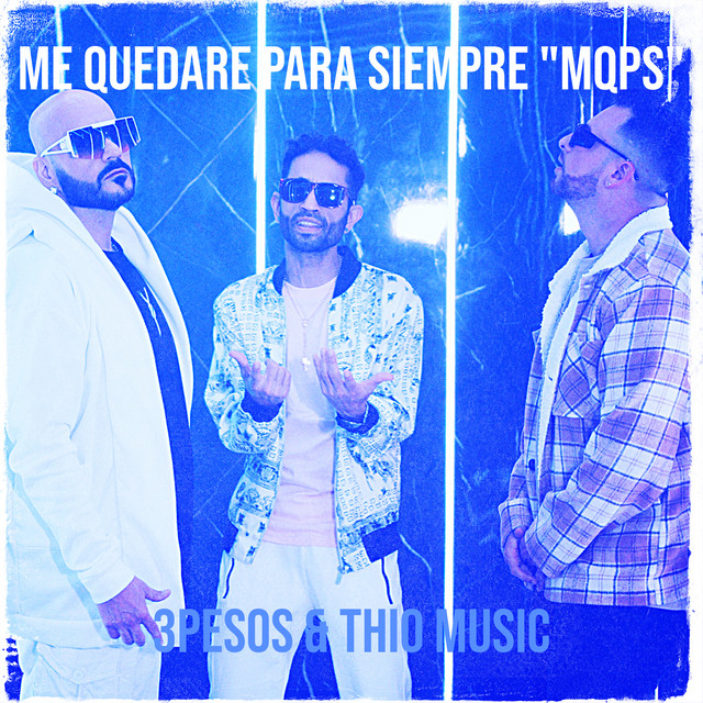 Me Quedare Para Siempre "Mqps"