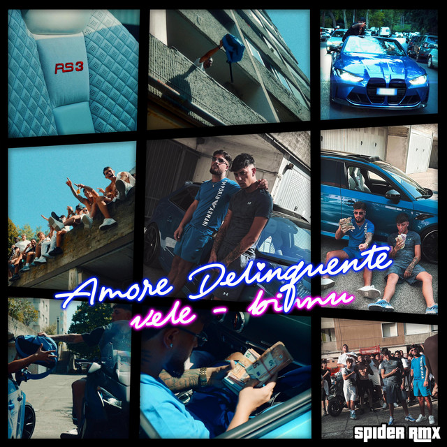 Amore Delinquente (Spider RMX)