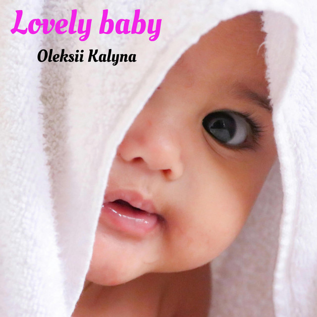 Обкладинка: Lovely baby — Oleksii Kalyna