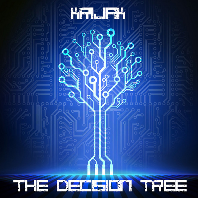 The Decision Tree - Album by Krijak | Spotify
