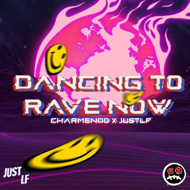 Dancing To Rave Now (Radio Edit) - Single by Charmendo | Spotify