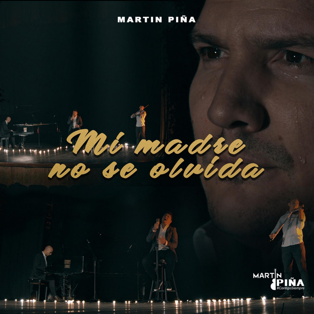 Mi Madre No Se Olvida (En Vivo) - Single by Martin Piña | Spotify